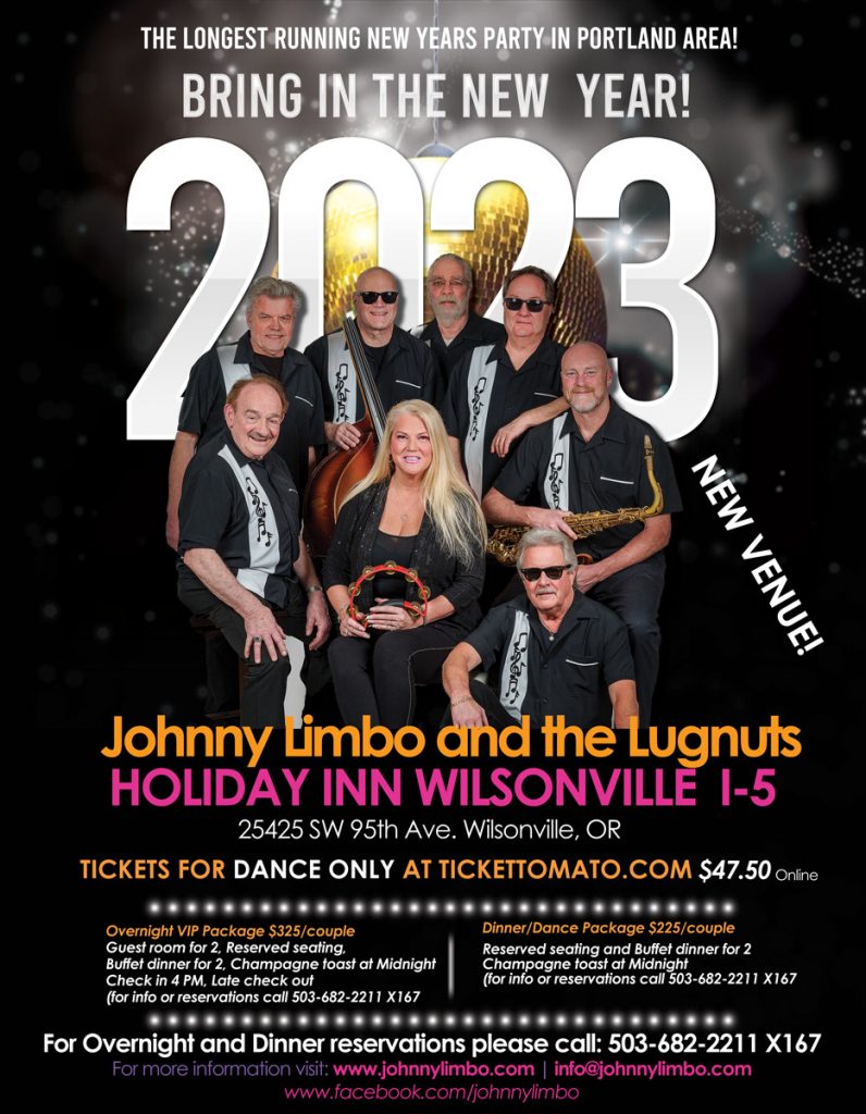 Johnny Limbo and the Lugnuts Schedule Tour Dates,New Years Eve 2023 Portland Johnny Limbo and the Lugnuts 40 Years of Rock and Roll